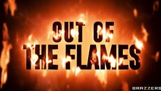 Out Of The Flames / Brazzers