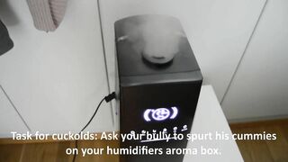 Cuckold task: Bullys cummies in humidifier