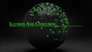 Illusion and Confusion (Official Music Video).