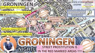 Groningen, Netherlands, Sex Map, Street Prostitution Map, Massage Parlours, Brothels, Whores, Escort, Callgirls, Bordell, Freelancer, Streetworker, Prostitutes