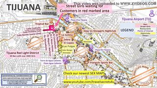 Tijuana, Mexicali, Ciudad Juarez Sex Map, Street Prostitution Map, Massage Parlours, Brothels, Whores, Escort, Callgirls, Bordell, Freelancer, Streetworker, Prostitutes, Facial, Threesome, Anal, Big Tits, Tiny Boobs, Titfuck, DP, Fisting, Milf, Deepthroat