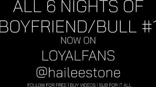 I become a hotwife - 3rd Night Superbowl - with bf #1 - All 6 Nights Now On LoyalFans: @haileestone